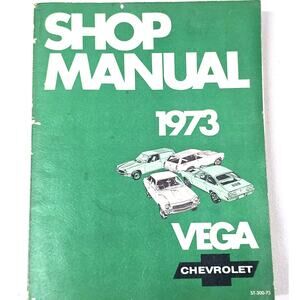 1973 Chevrolet Vega Shop Manual OEM ST-300-73 Original Service Repair Book